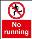No running sign