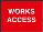 Works access sign
